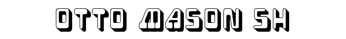 Otto Mason SH font